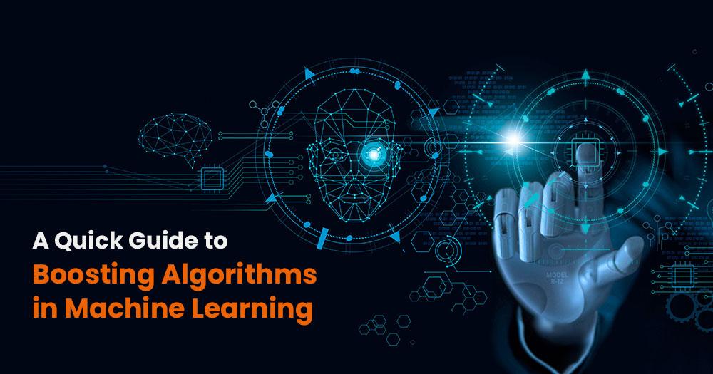 You are currently viewing A Quick Guide to Boosting Algorithms in Machine Learning