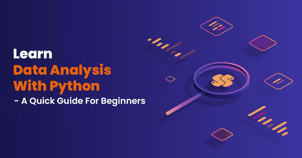 A Quick Guide On Data Analysis With Python