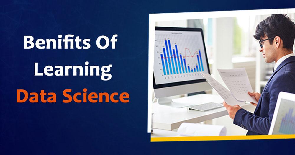 Benefits of Learnig data science