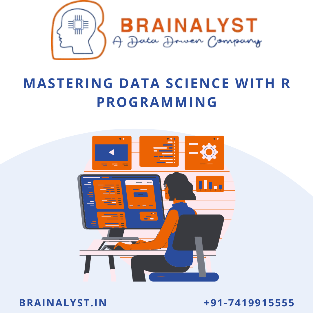 data-science-with-r-programming-a-comprehensive-guide-brainalyst